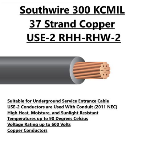 Southwire 300 KCMIL 37 Strand Copper USE-2 RHH-RHW-2