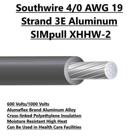 Southwire 4/0 AWG 19 Strand 3E Aluminum SIMpull XHHW-2