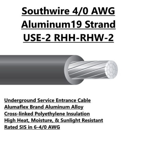 Southwire 4/0 AWG Aluminum 19 Strand USE-2 RHH-RHW-2 Electrical Wire For Sale Tucson Arizona